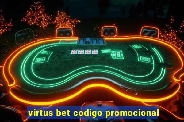 virtus bet codigo promocional